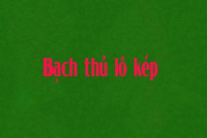 bach thu lo kep